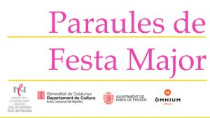 Ribes de Freser - Paraules Festa Major 2017. Òmnium cultural, CNL